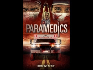 american horror film paramedics (2016)